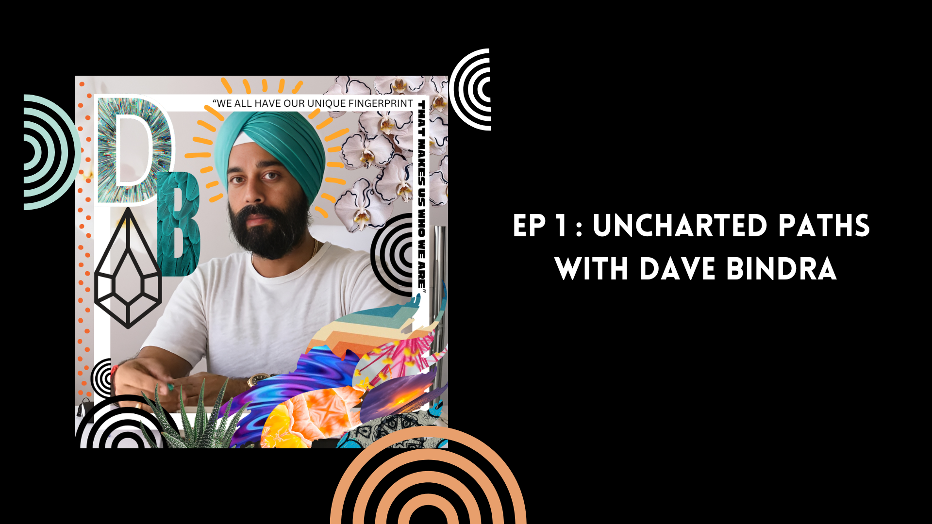 Colorful Conversations: Dave Bindra on Gems, Confidence & Creating Community