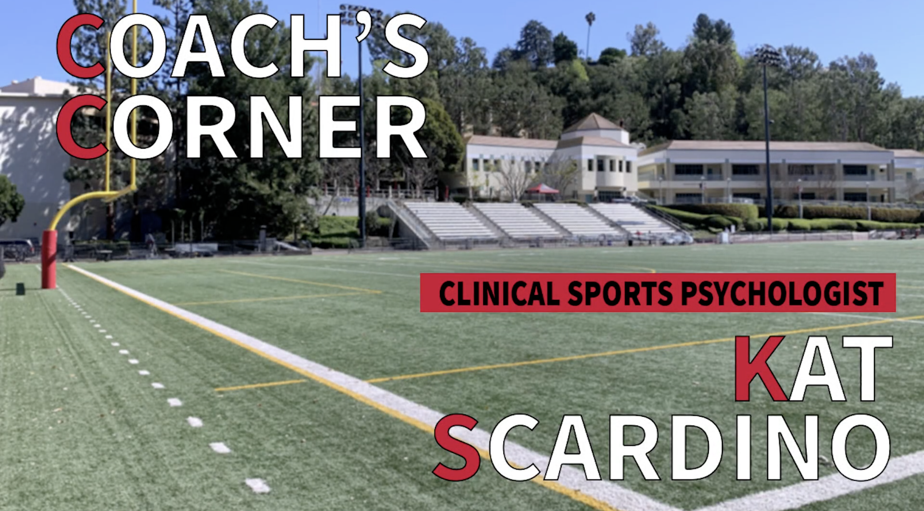 Coach's Corner with Sports Psychologist Kat Scardino (May 22)
