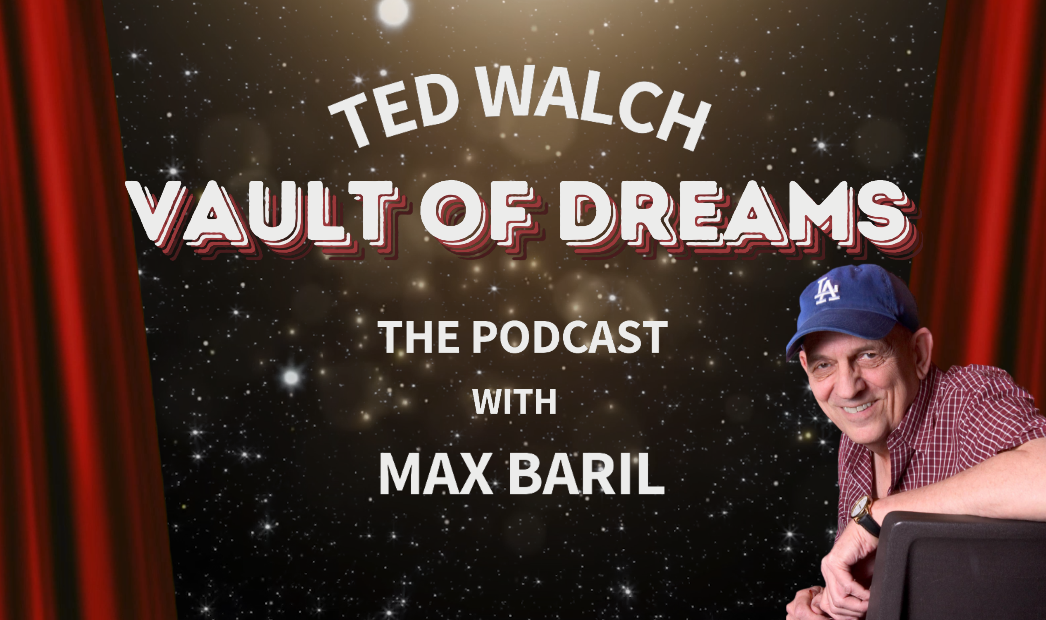 Ted Walch: Vault of Dreams