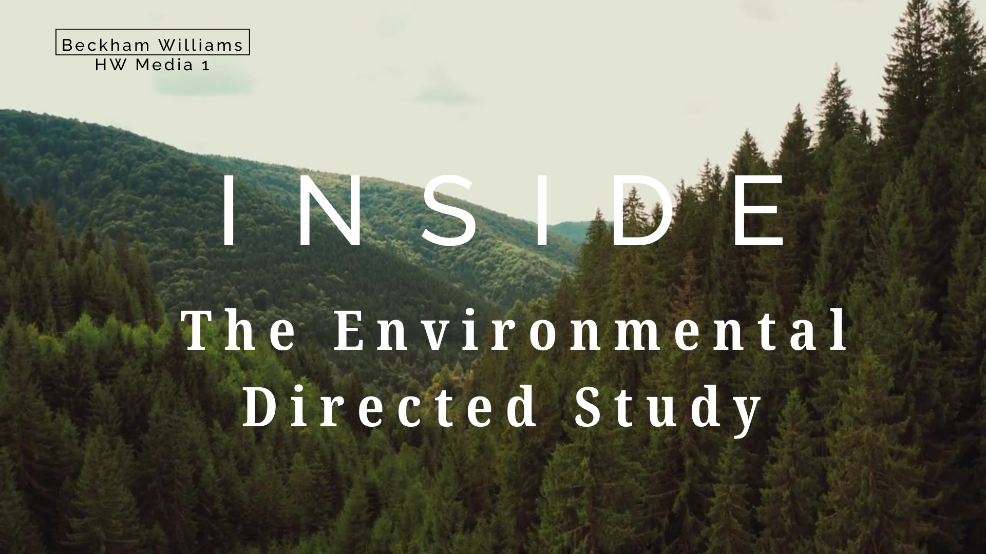 Directed Study: Environmental Service at HW