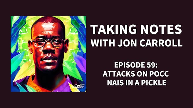 Episode 59: Attacks on POCC, NAIS in ...