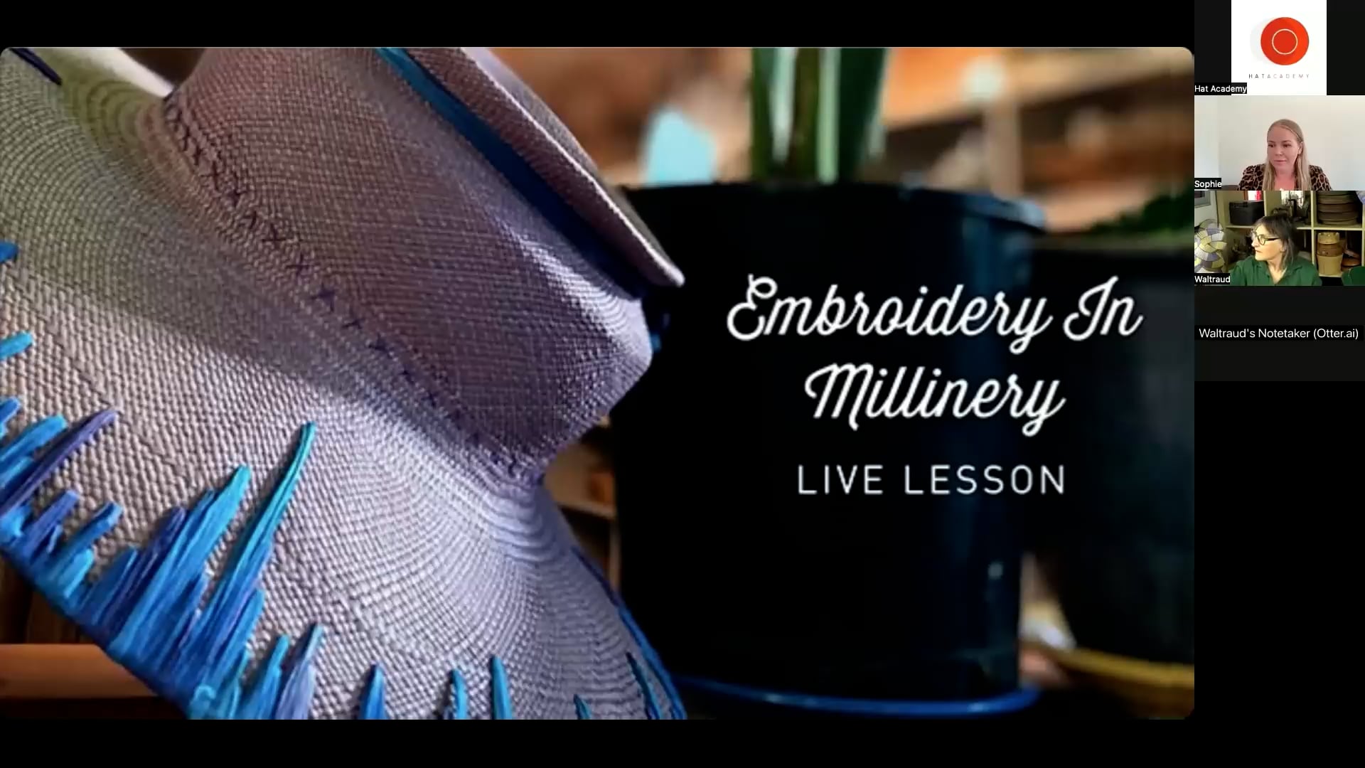 Embroidery In Millinery Live Recording