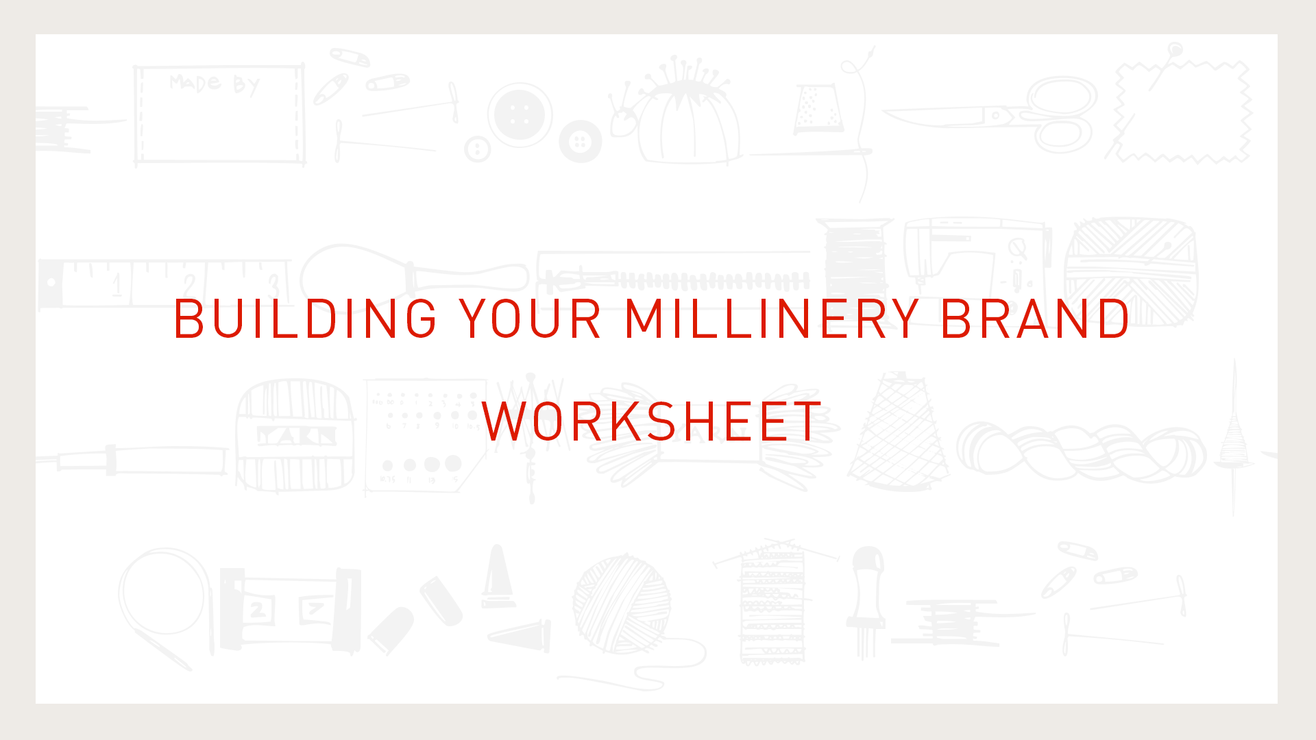 Worksheet: Building Your Brand