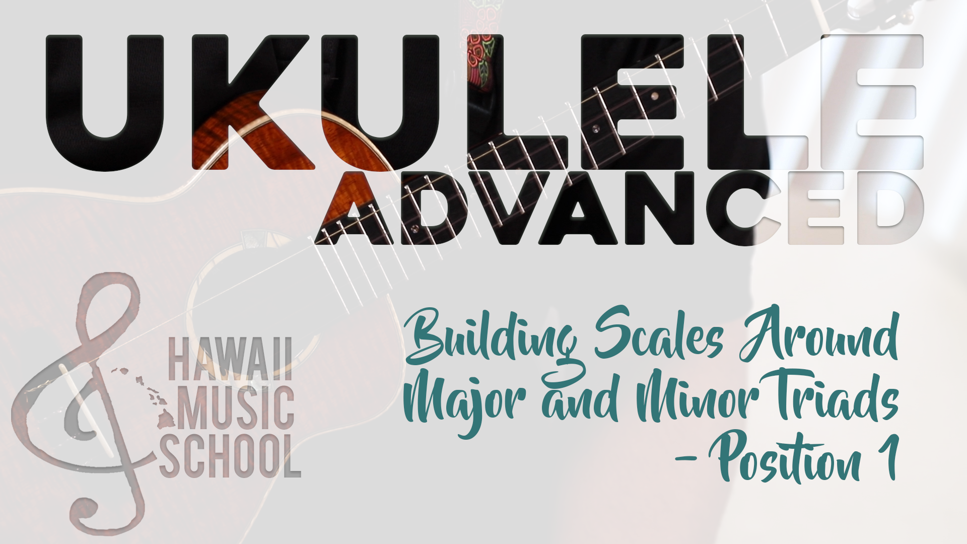 Building Scales Around Major and Minor Triads - Position 1