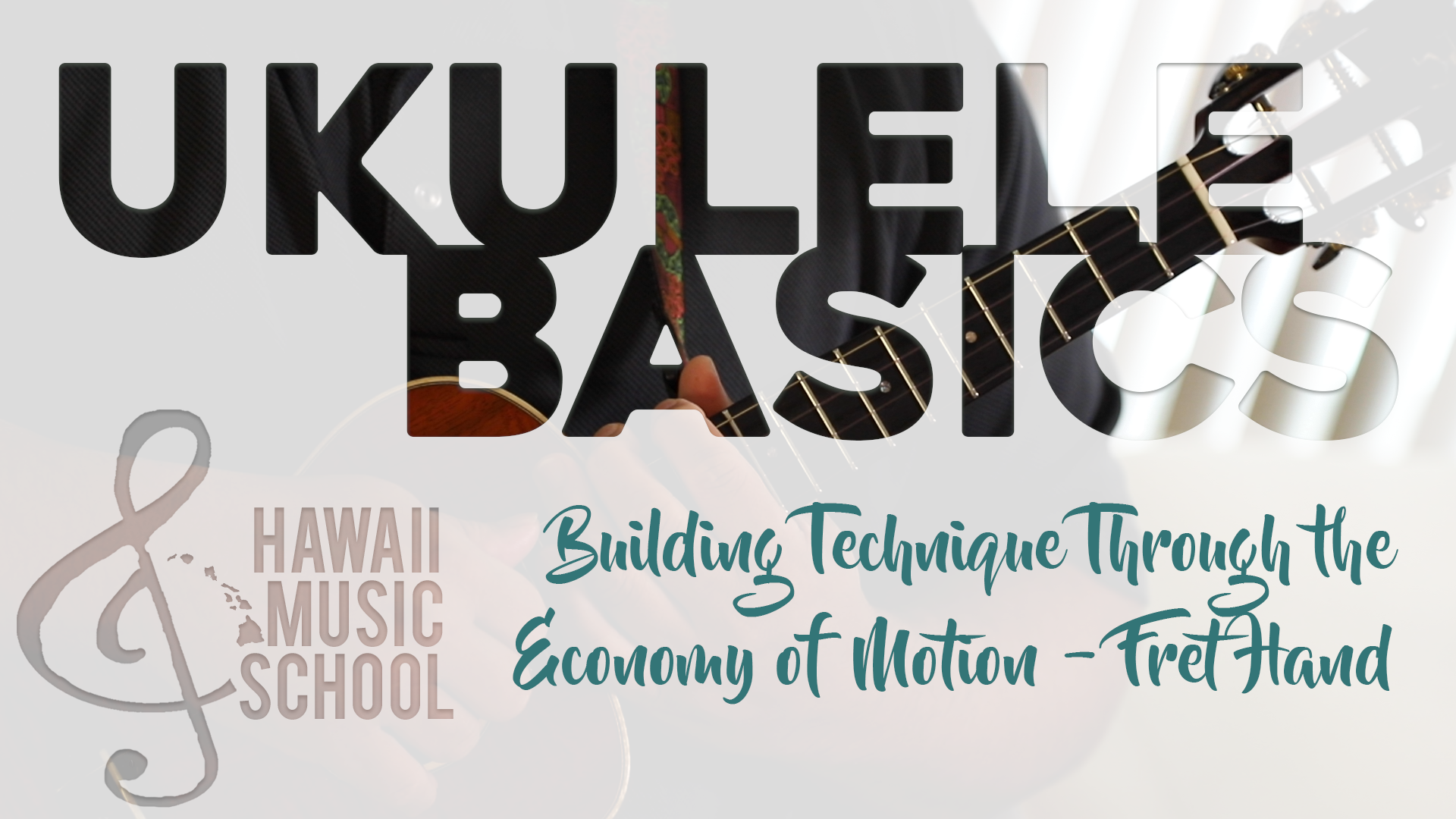 Building Technique Through the Economy of Motion -  Fret Hand
