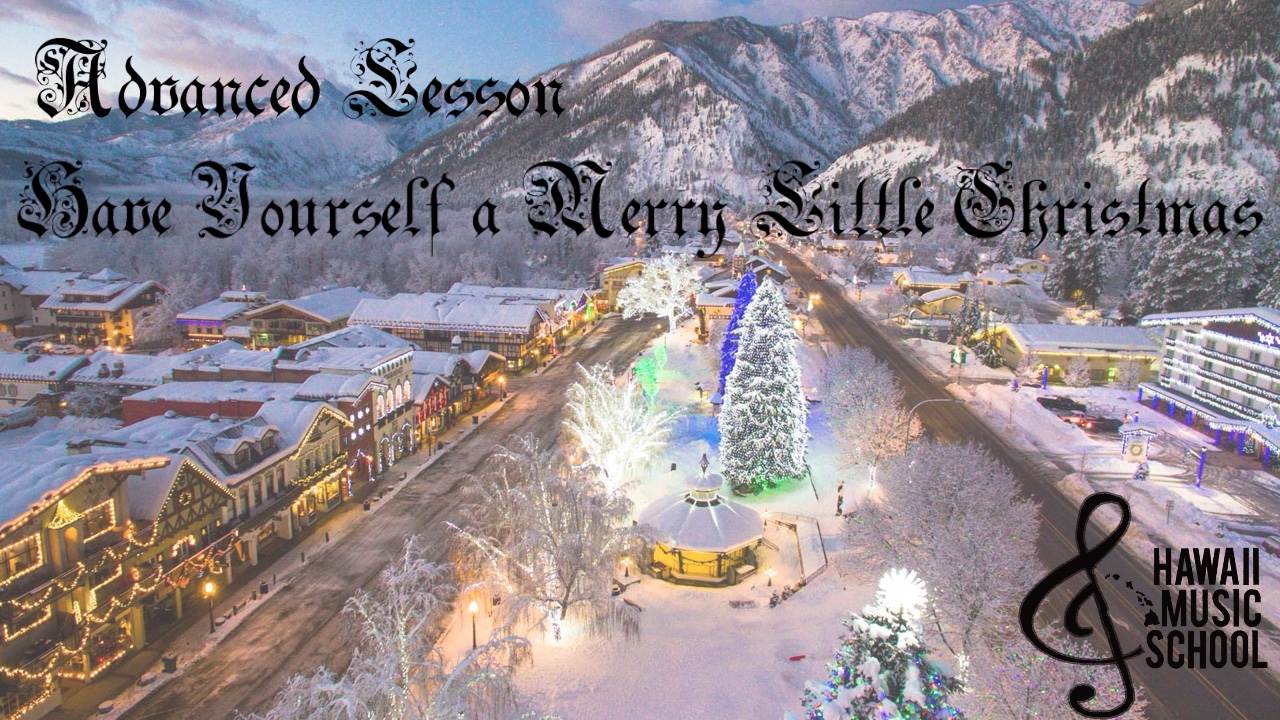 Have Yourself a Merry Little Christmas