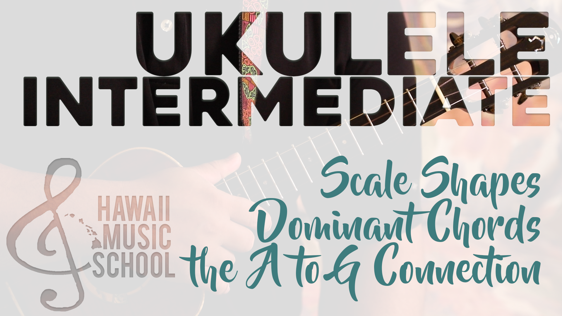 Scale Shapes - Dominant Chords - the A to G Connection