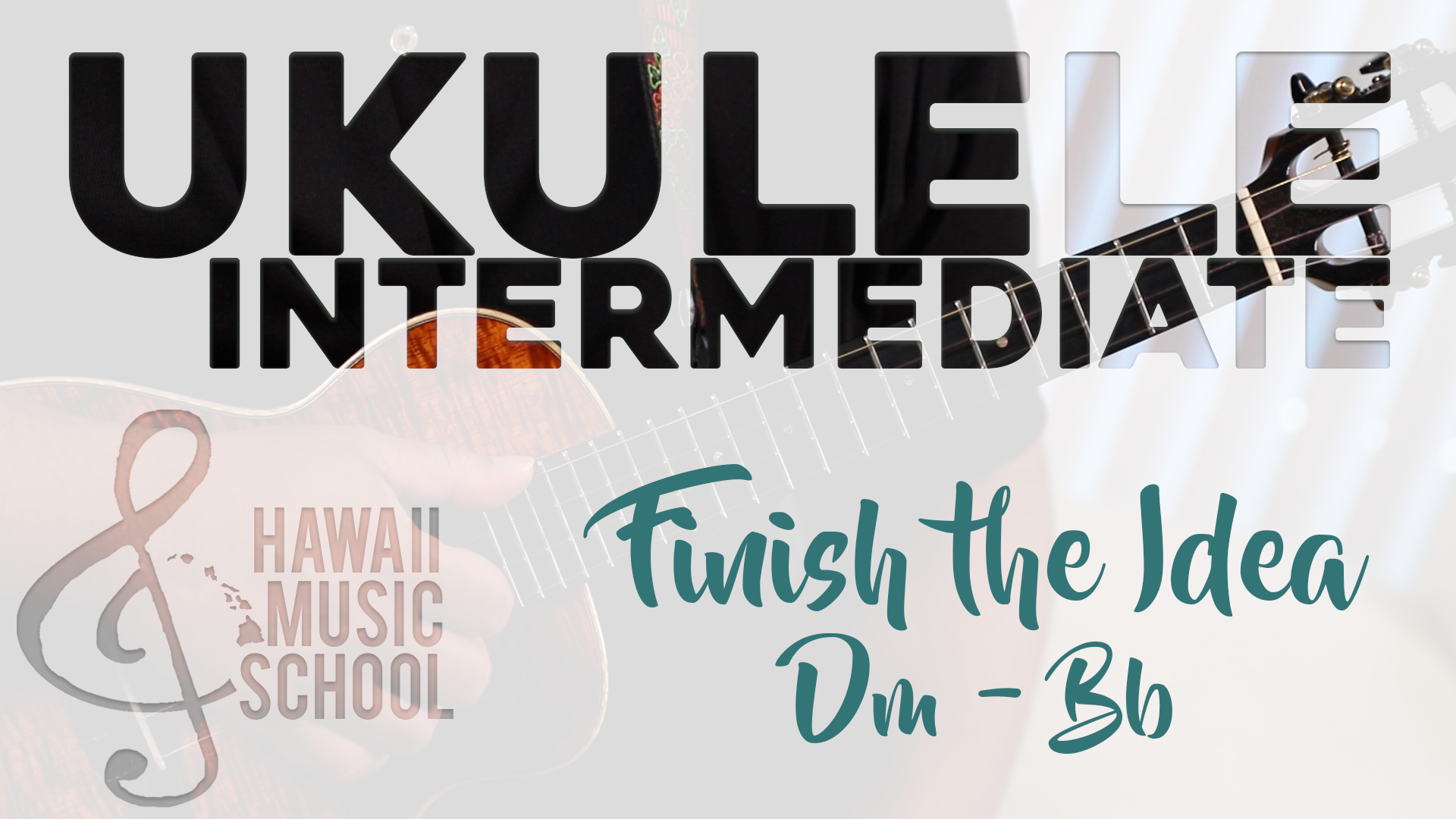 Finish the Idea - Dm, Bb