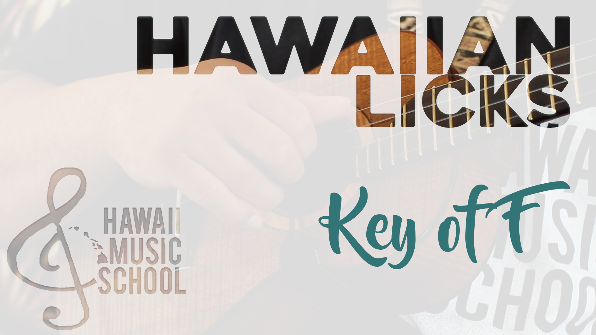 Hawaiian Licks (Key of F)