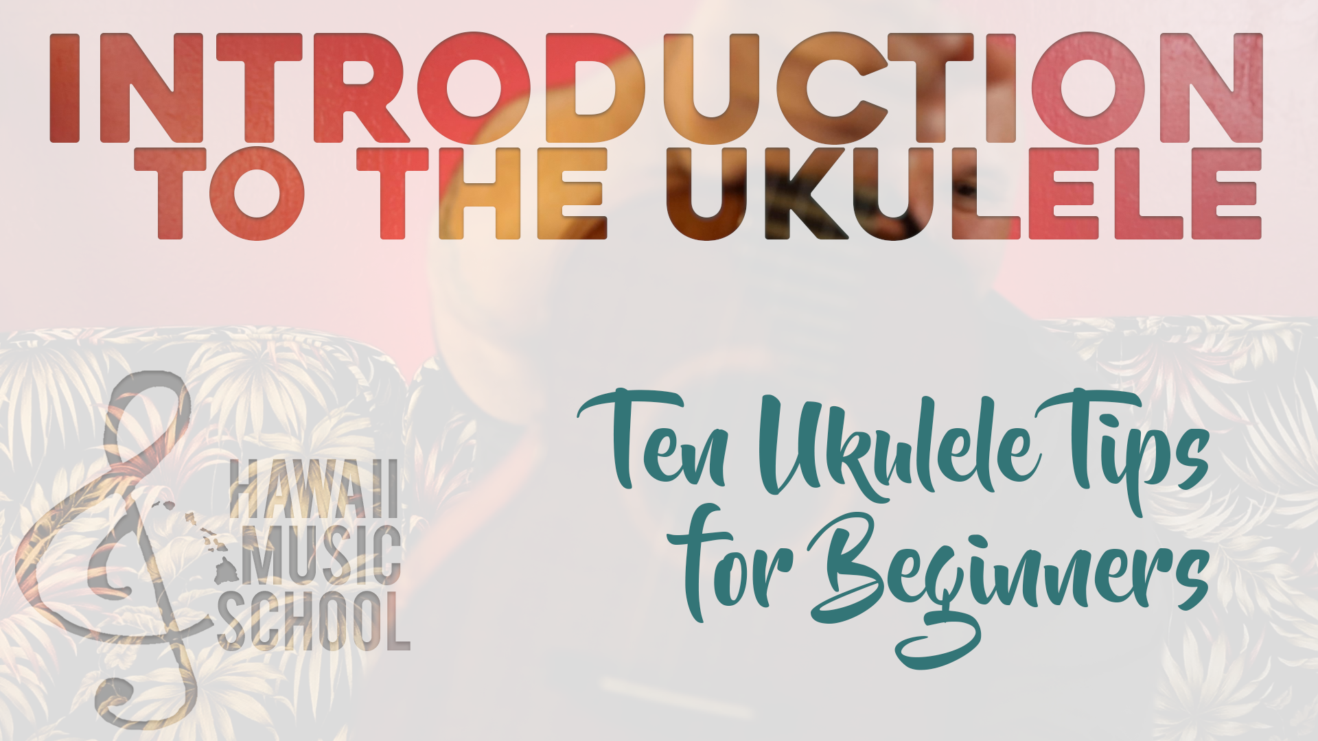 Ten Ukulele Tips for Beginners