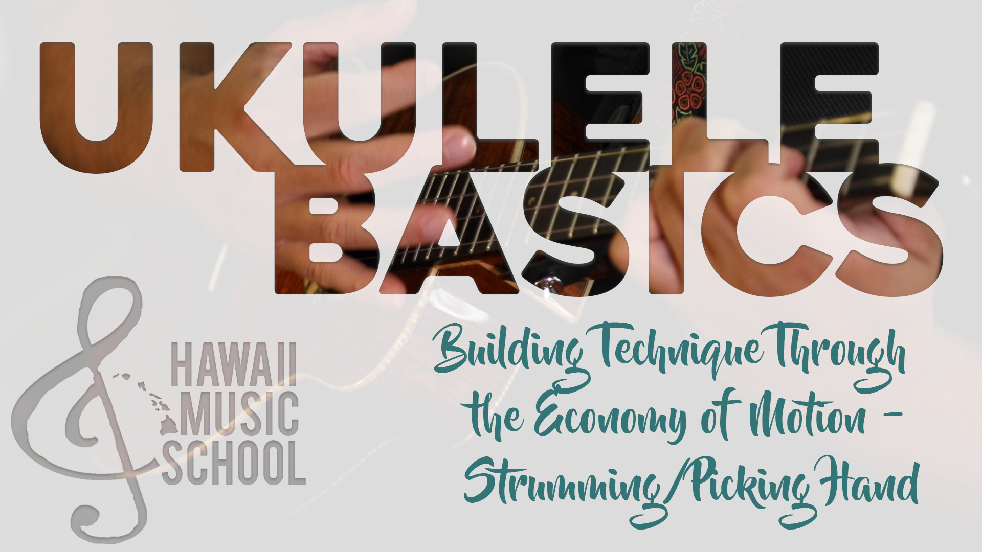 Building Technique Through the Economy of Motion - Strumming/Picking Hand
