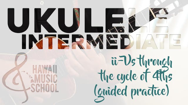 ii-V's through the Cycle of 4ths (gui...