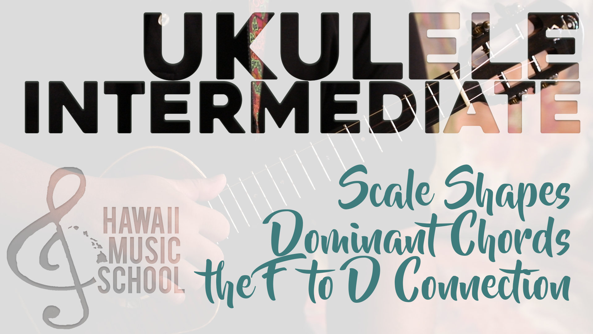 Scale Shapes - Dominant Chords - the F to D Connection