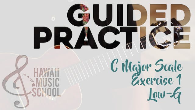 C Major Scale - Low G - Exercise 1