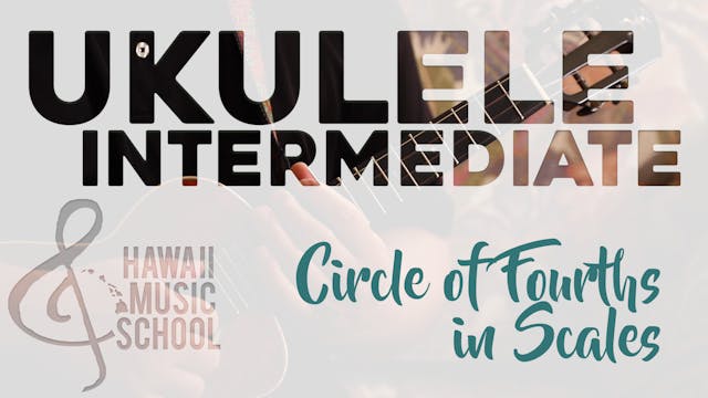 Circle of Fourths in Scales