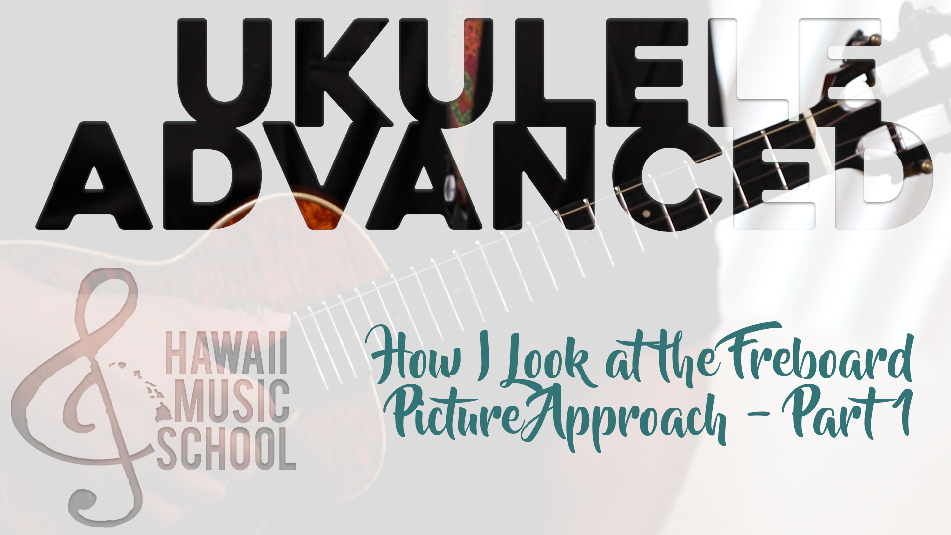 How I Look at the Fretboard - Picture Approach - Part 1