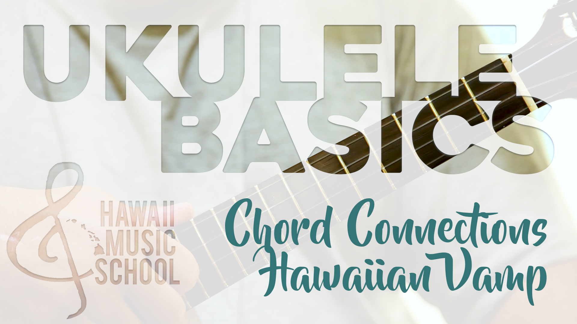 Chord Connections - Hawaiian Vamp