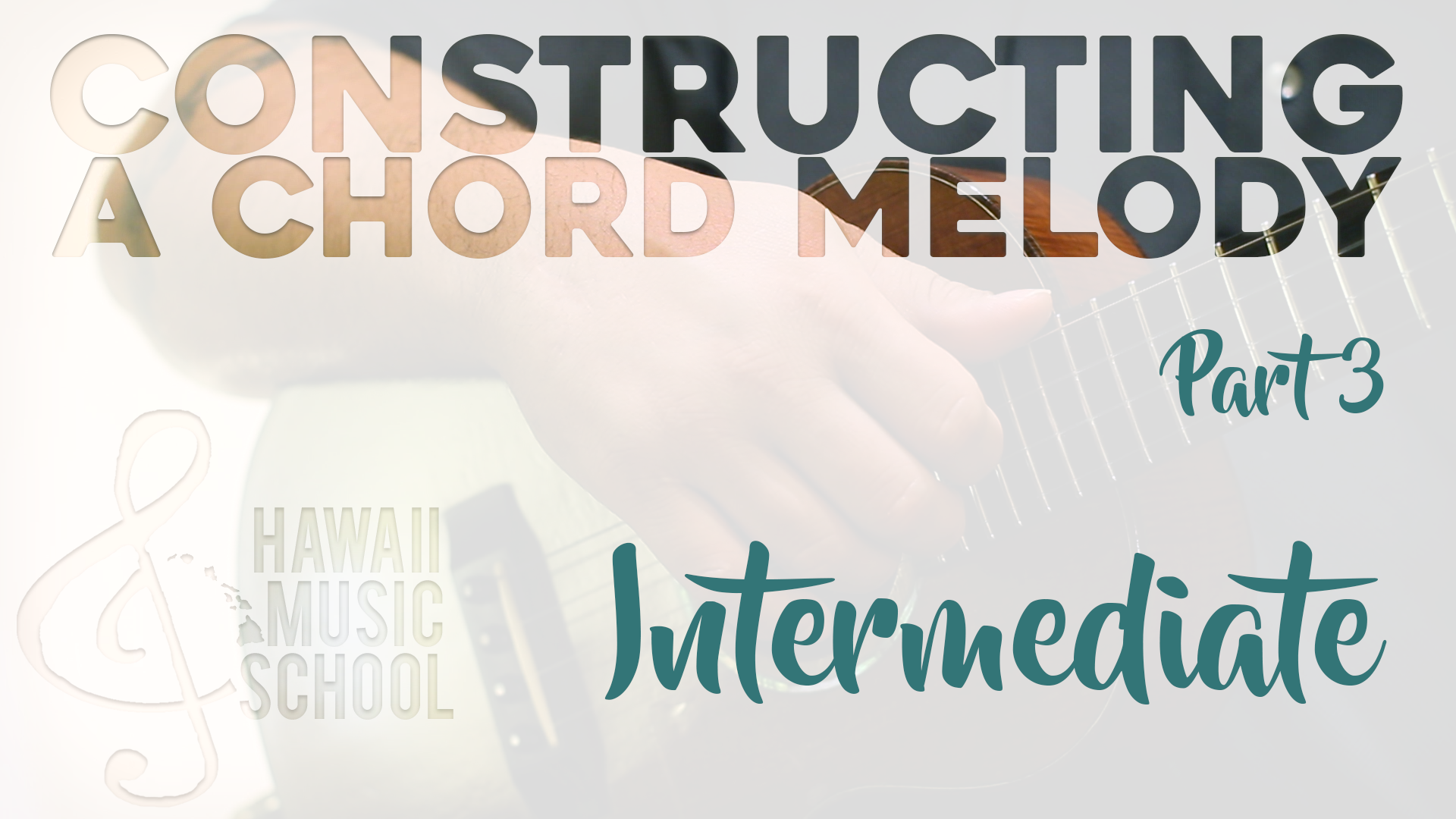 Constructing a Chord Melody (3) Intermediate