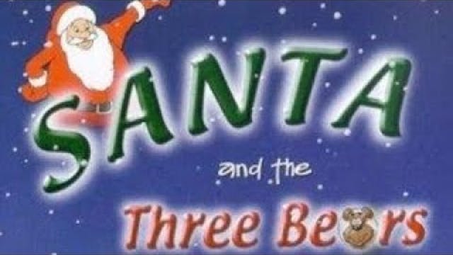 Santa And The Three Bears