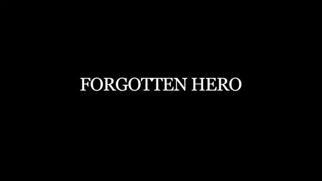 Forgotten Hero (2014) Trailer
