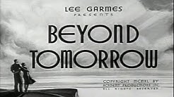 Beyond Tomorrow (1940)