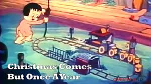 Christmas Comes But Once A Year (1936)