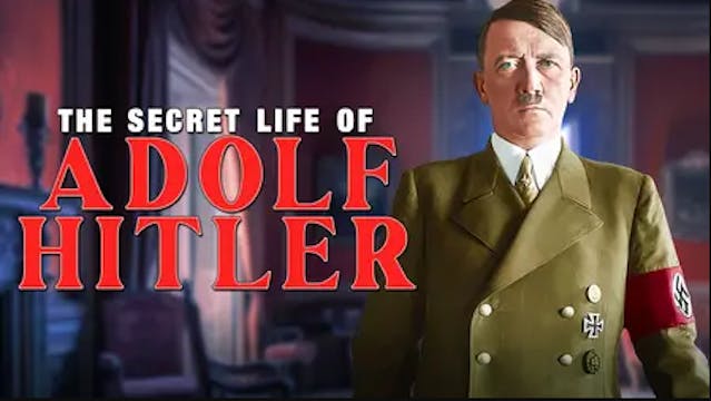 The Secret Life Of Adolf Hitler (1958)