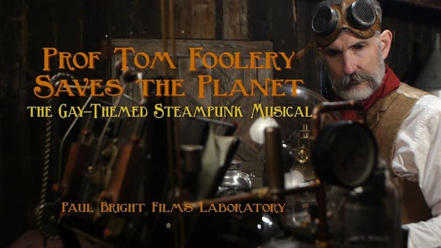 Prof. Tom Foolery Saves The Planet
