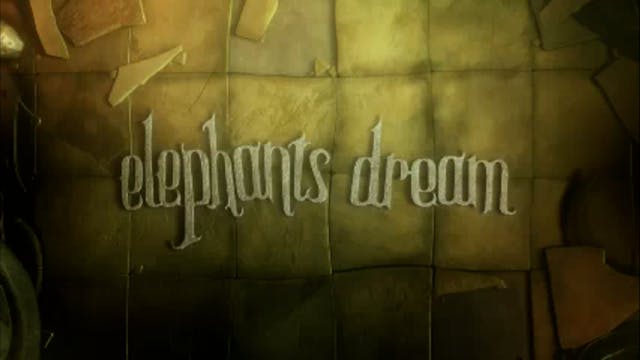 Elephants Dream (2006)