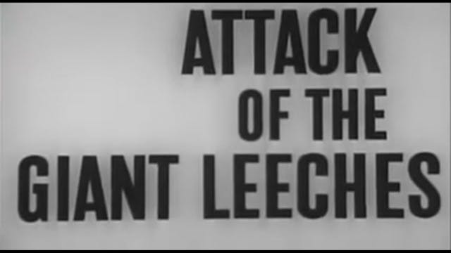 Attack Of The Giant Leeches (1959)