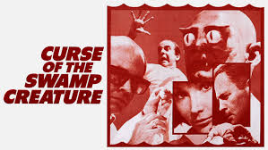Curse Of The Swamp Creature (1968)