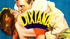 Dixiana (1930)