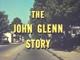 The John Glenn Story (1962)