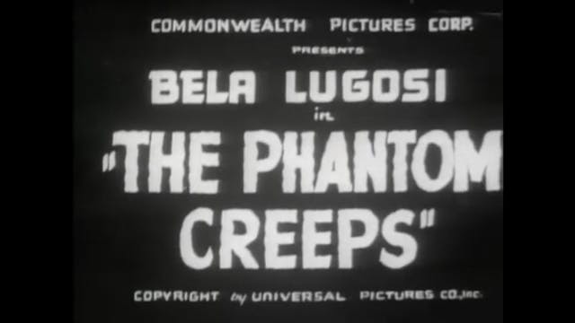 The Phantom Creeps S1 E6 The Iron Mon...