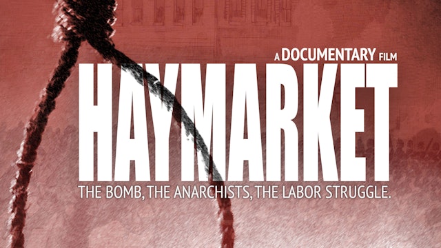 HAYMARKET Documentary Feature Film