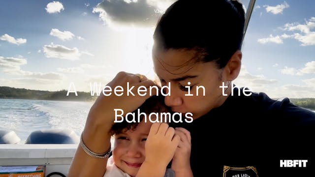 A Weekend in the Bahamas