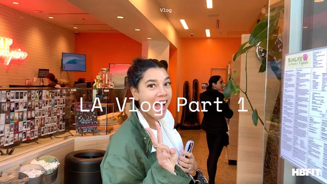 LA Vlog (Part 1)