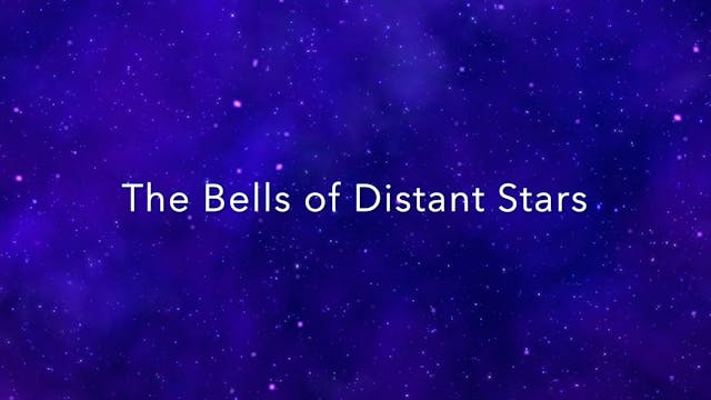 The Bells of Distant Stars by John Ad...