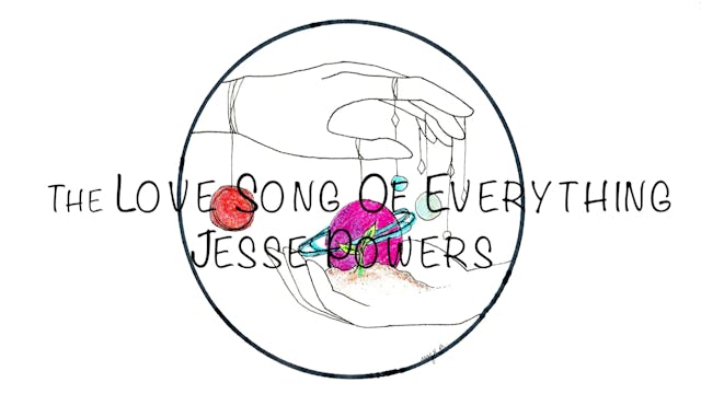 Jesse Powers - Love Song Of Everything 