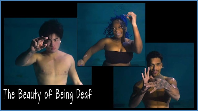 The Beauty of Being Deaf