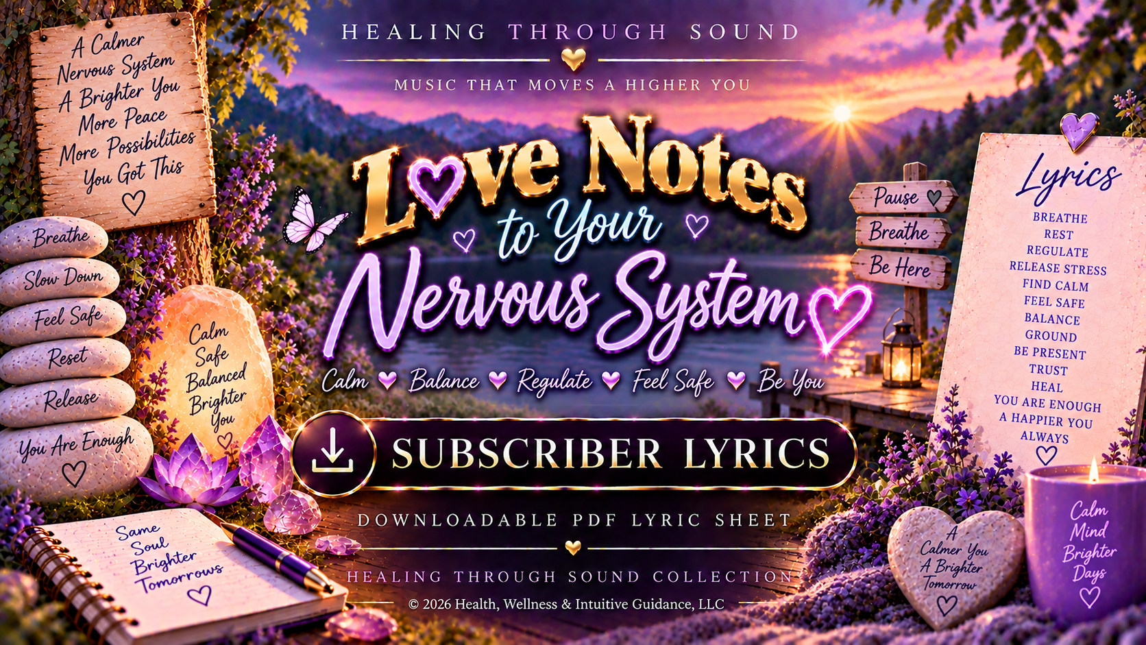 Love Notes to Your Nervous System