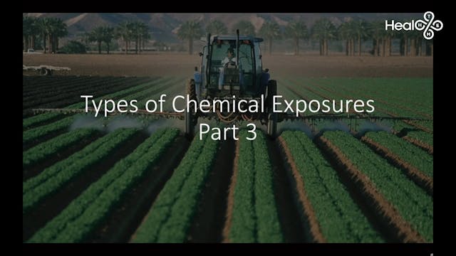 Part 2 Lesson 4 Types of Chemical Exposure Part 3