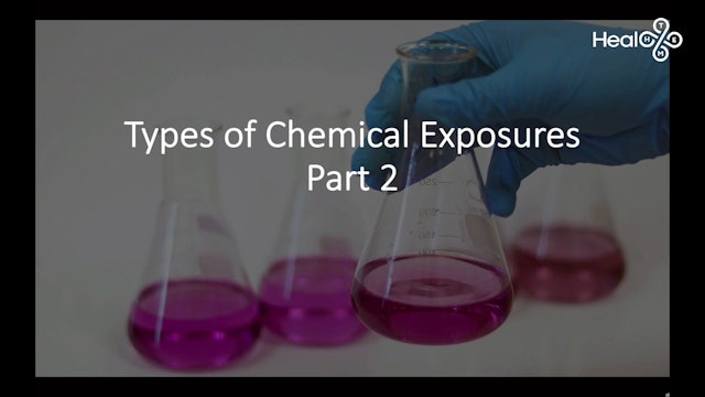 Part 2 Lesson 3 Types of Chemical Exposures Part 2