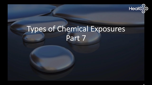 Part 2 Lesson 8 Types of Chemcial Exposures Part 7
