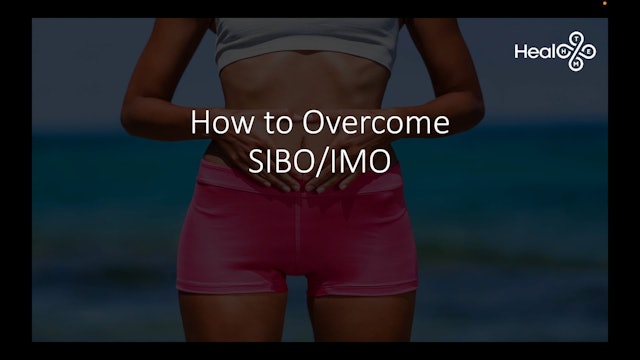 Part 3 Lesson 21 Overcoming SIBO