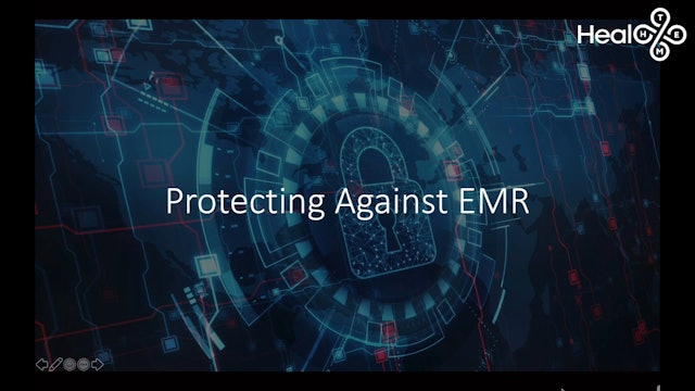 Part 1 Lesson 11 How To Protect Against EMR