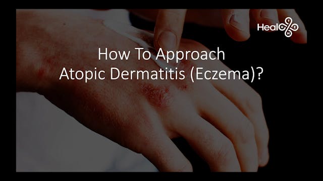 Part 3 Lesson 8 Eczema Pt 3