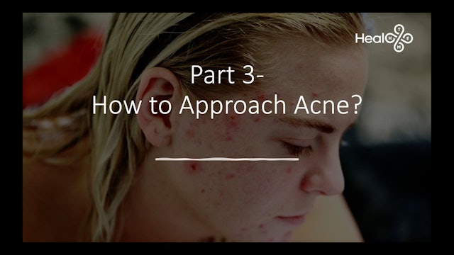 Part 3 Lesson 6 Acne Solutions