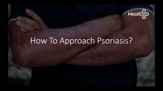 Part 3 Lesson 10 Psoriasis Pt 3