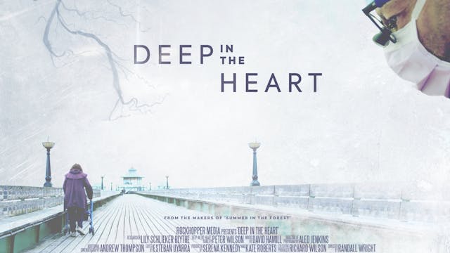 Deep In The Heart